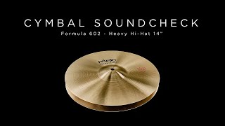 Video thumbnail for PAISTE CYMBAL SOUNDCHECK - Formula 602 Heavy Hi-Hat 14" by Paiste Cymbals