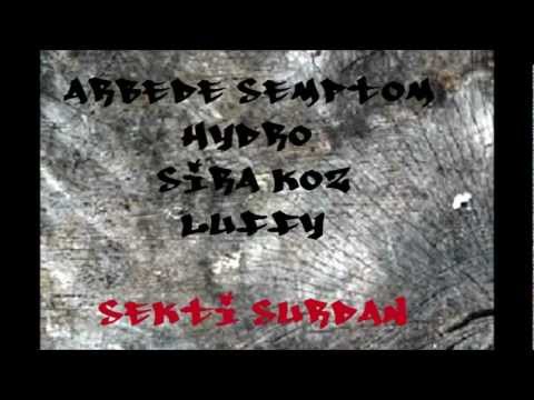 Arbede Semptom ft Hydro&Şira Koz&Luffy   Sekti Surdan