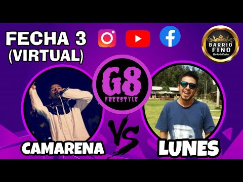 CAMARENA vs LUNES - Semifinal - Fecha 3 - G8 freestyle