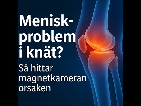 Meniskproblem i knät – symtom, orsaker och hur en magnetkamera visar skadan