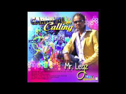 Mr.Legz "Carnival Calling" By {Kode Productions & YTM.Records}