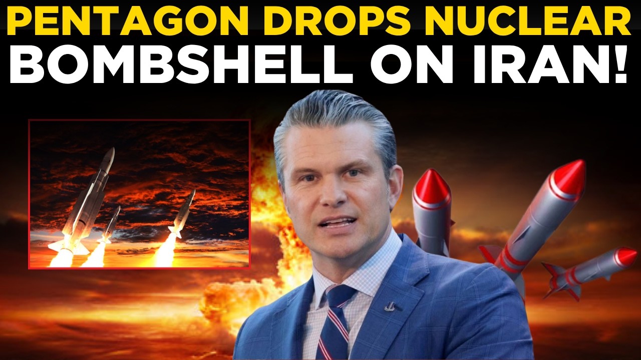 LIVE |Pentagon Drops Nuclear Bombshell on Iran, Triggering Global Panic and Alarm | US Iran tensions