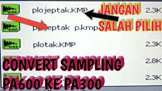 Download lagu the newest !! convert pa600 to pa300 sampling mp3 Download lagu the newest !! convert pa600 to pa300 sampling mp3