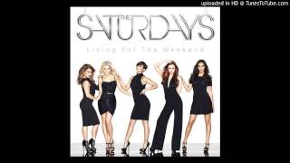 The Saturdays - You Don't Have the Right (Official Audio)
