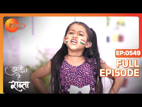 Tujhse Hai Raabta - Full Ep - 549 - Kalyani, Malhar, Anupriya, Atharv, Sarthak - Zee TV