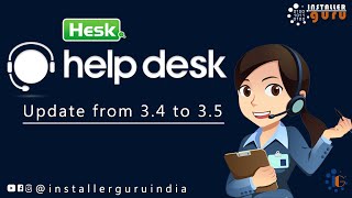 Update HESK Helpdesk from 3.4.5 to 3.5.1: Step-by-Step Guide with New Features! #helpdesk #hesk