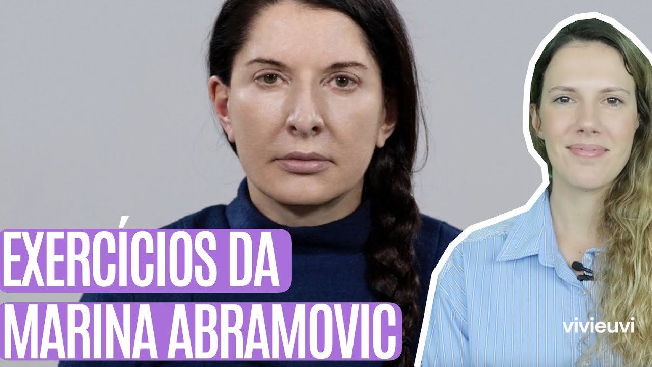 10 exercícios do método Abramovic #VIVIEUVI