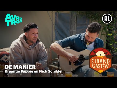 Kraantje Pappie en Nick Schilder - De manier | Strandgasten