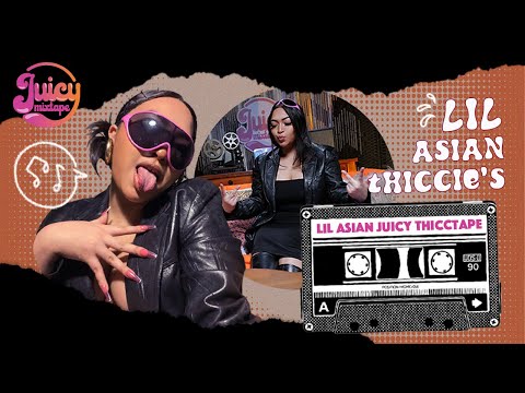 Juicy Mixtape - Lil Asian Thiccie