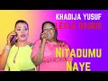 Nitadumu Naye Live Leyla Rashid Ft Khadija Yusuf
