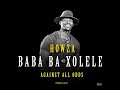 Howza Baba Ba Xolele Forgiveness
