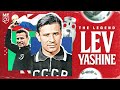 La Vie de Lev Yashine 🧤 L'Unique Gardien But Ballon d'Or