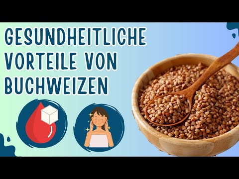 6 Gesundheitliche Vorteile von Buchweizen