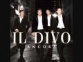 Il Divo - I Believe In You (Feat. Celine Dion) MCR ...