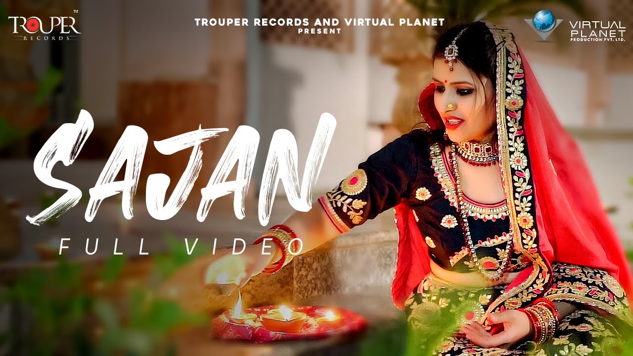 Sajan song lyrics - Pragya Sharma