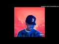 Chance The Rapper - No Problem (feat. Lil Wayne 2 Chainz) Explicit