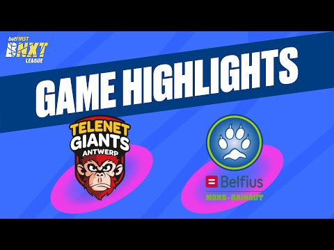 Telenet Giants Antwerp vs. Belfius Mons-Hainaut - Game Highlights