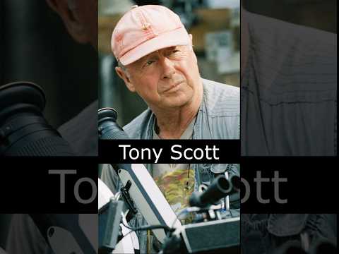 The Life and Death of Tony Scott