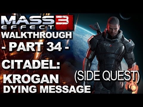 Mass Effect 3 - Citadel: Krogan Dying Message - Walkthrough (Part 34)