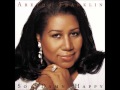 Aretha Franklin  :  The Only Thing Missin' is you