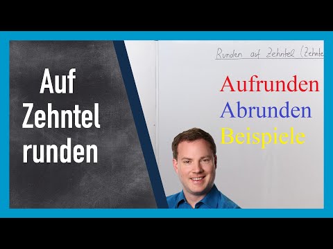 Runden auf Zehntel (Zehntelstelle)