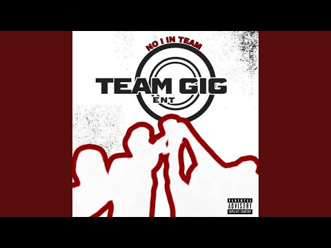 Team Gig Anthem
