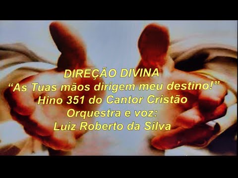 351 - Direção Divina - Cantor Cristão