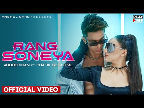 RANG SONEYA"Lyrics" - Aroob Khan ft. Pratik Sehajpal| Babbu|Black Virus|Anshul Garg|Satti Dhillon