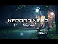 Panji Sakti Kepada Noor Lirik Lagu