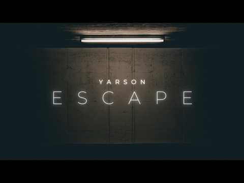 yarson - escape