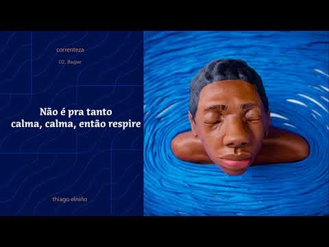 Thiago Elniño - Correnteza (2021) Album Completo