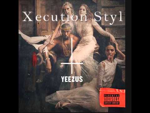 Yeezus-Guilt Trip(Xecution Styl)