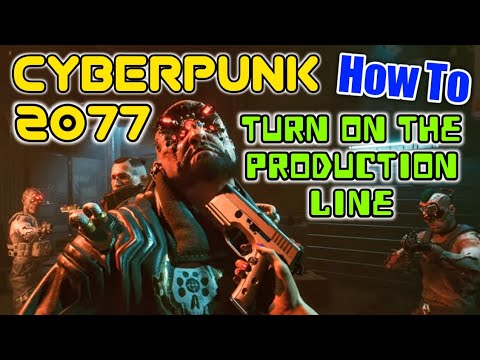 , title : 'Cyberpunk 2077 How To Turn On The Production Line (The Pickup) PS5 Gameplay'