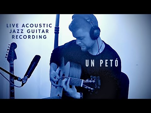 Philip Czarnecki - Un Petó (Live Acoustic Jazz Guitar Recording)
