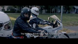 The Whiskey Bandit Video