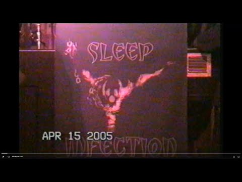 Sleep Infection at The Vault - Apr 15 2005