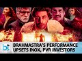 Brahmastra Wipes Out ₹800 Cr Wealth Of PVR & Inox Investors