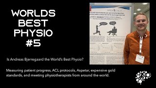 World's Best Physio #5: Andreas Bjerregaard, Aspetar, ACL rehab, measuring patient progress & more.