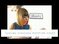 Susumu Hirasawa cover - Rotation (Lotus-2 ...