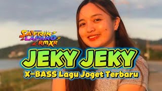 Download lagu Lagu Joget Terbaru JEKY JEKY  || Safrin Lapang Rmxr mp3