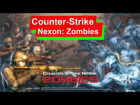Counter-Strike Nexon: Zombies! Геймплей на выживание! [Full HD]