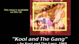 "Kool and The Gang" by Kool & The Gang