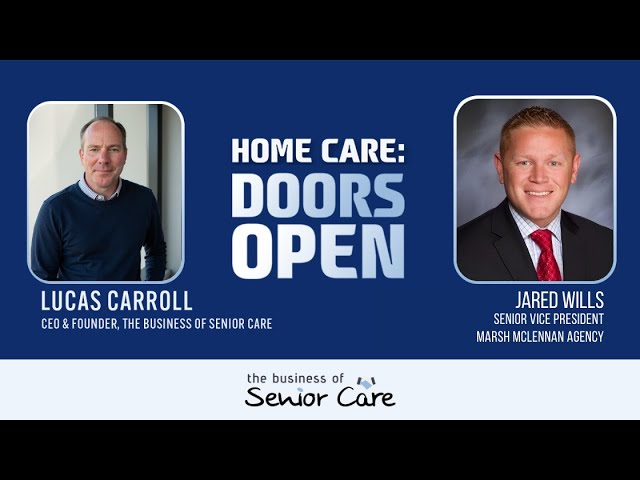 Protecting Your Agency: Jared Wills on Risk & the Future of Home Care