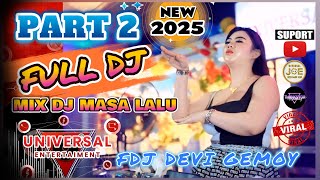 Download lagu PART 2🔥OT.UNIVERSAL 🔥EDISI FULL DJ GACORRR❌ BERSAMA Fdj DEVI GEMOY❗IZIN YG PUNYA KAWASAN🔥 TLG DUKUN mp3