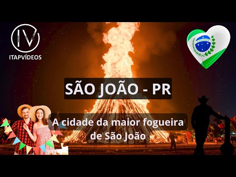 São João – PR: a cidade da maior fogueira do Brasil