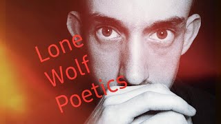 Lone Wolf Poetics 