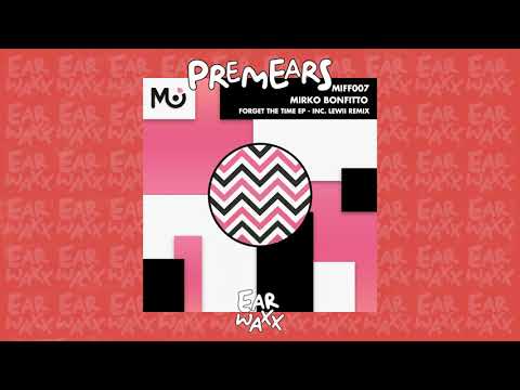 PremEar: Mirko Bonfitto - The Space [MIFF007]