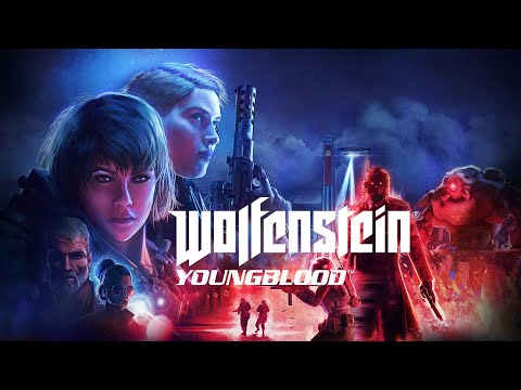 Wolfenstein: Youngblood - прохождение №1