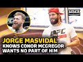 Jorge Masvidal Blasts Conor McGregor for Avoiding a Fight Against Him - MMA Fighting
