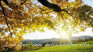 I migliori anni della nostra vita - Renato Zero  (lyrics)